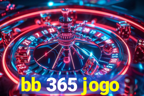 bb 365 jogo